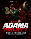 Offseason Strength and Power (The Adama Project 12 Weeks)